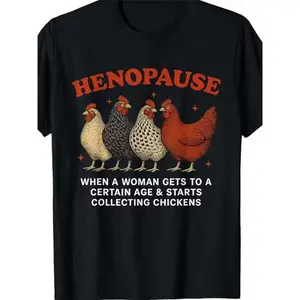 Henopause Chicken Lover Graphic Tee, Funny 'Collecting Chickens' Retro Fashion Outfit, 100% Cotton Oversized Comfort T-Shirt, Valentine's Day Gift for Her/Him