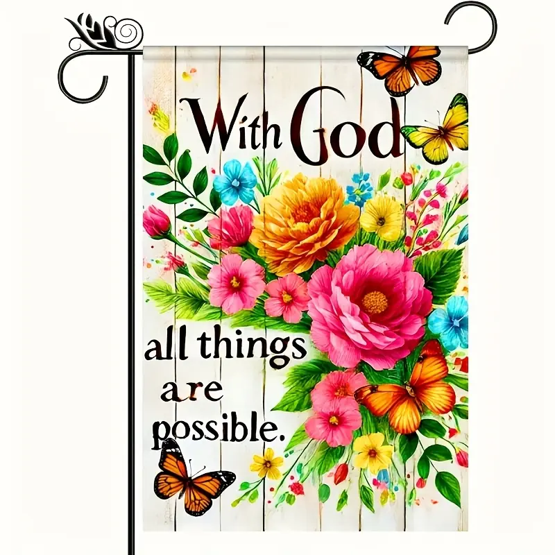 "With God, All Things Are Possible" Inspirational Double-Sided Garden Flag, 12x18 in, Vibrant Floral & Butterfly Designs, Machine Washed, Not Easy to Fade, Wear-Resistant, Ideal for Home & Terrace Decoration, No Handle Needed, Home Supplies Banner, Hand W