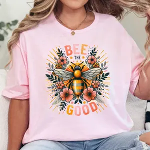 Bee the Good T-Shirt – Cute Honeybee Positivity Shirt, Save the Bees Tee, Beekeeper Gift for Women, Affirmation Bee Lover Shirt