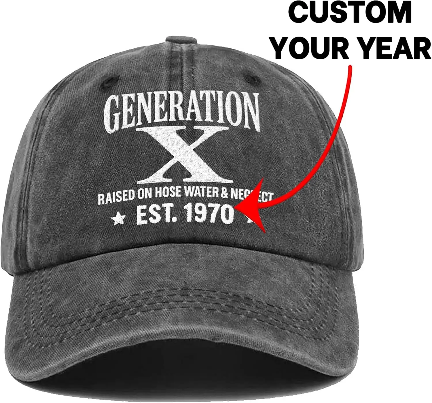 Generation X Custom Year Hat, Embroidered Washed Cotton Baseball Cap with “Raised on Hose Water & Neglect” Design, Personalized Funny Gift for Gen X Men, 2 sides Embroidered Washed Baseball Hat, For Men, For Women,