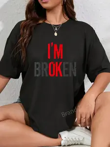 100% Cotton Am Ok Broken I'm Ok I'm Broken Invisible Illness T-Shirt