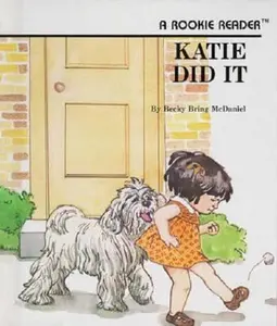 USED-Katie Did It (Rookie Readers. Level B) by McDaniel, Becky Bring (Unknown)