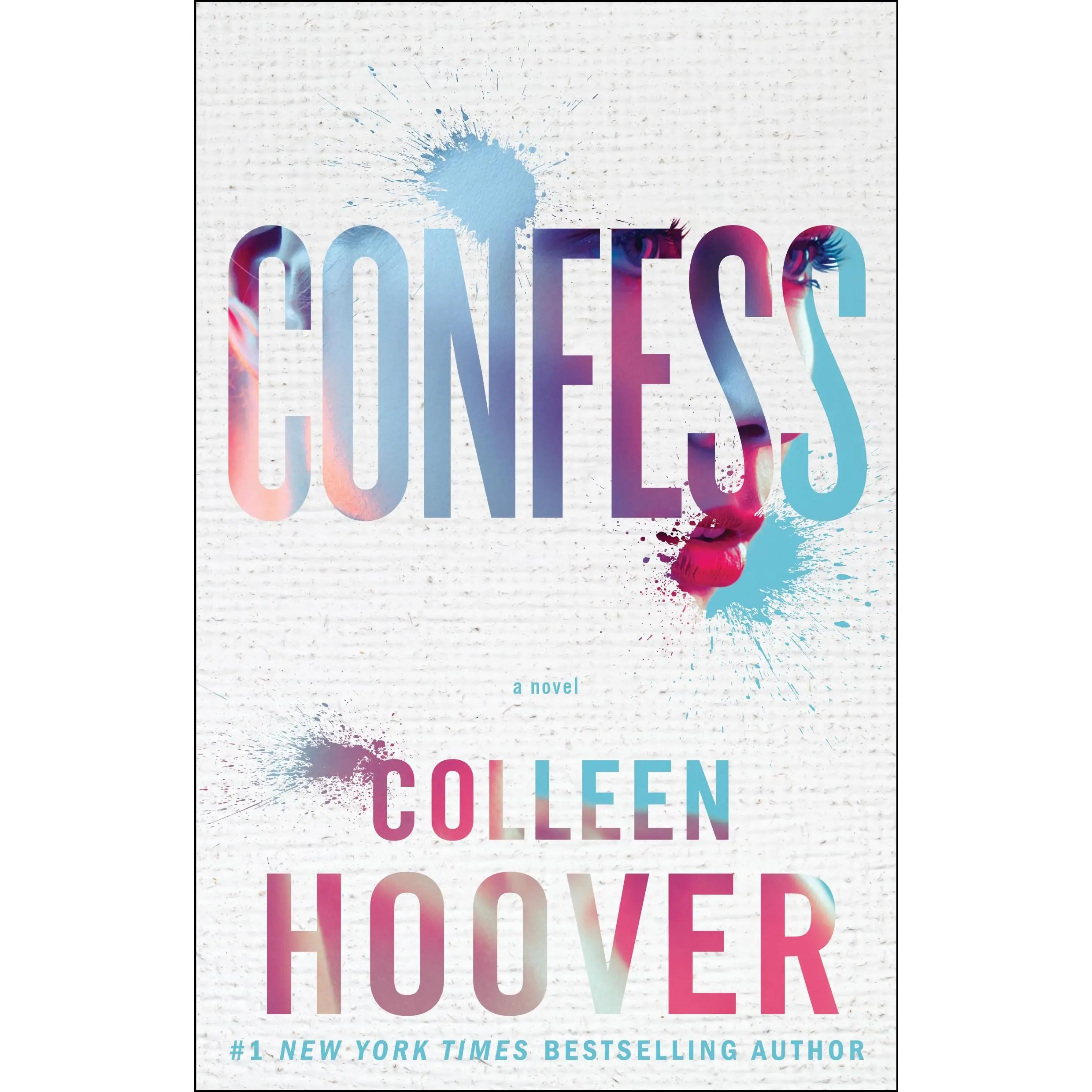 Confess -- Colleen Hoover - Paperback