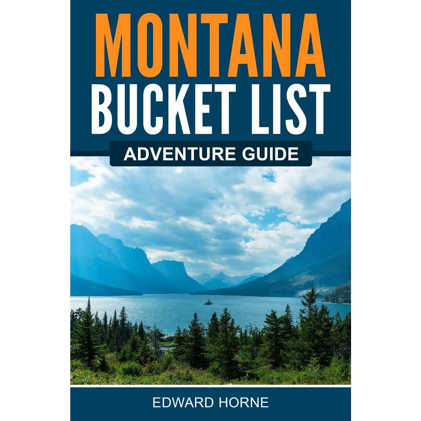 Montana Bucket List Adventure Guide: Explore 100 Offbeat Destinations You Must Visit!