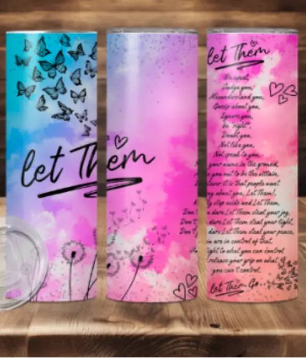 Pastel Colored Let them Sublimation Tumbler