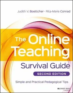USED-The Online Teaching Survival Guide: Simple and Practical Pedagogical Tips by Boettcher, Judith V. (Paperback)