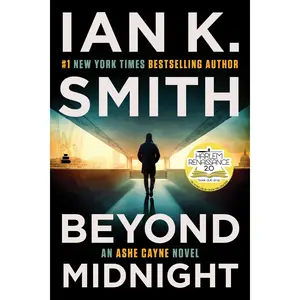 Beyond Midnight: An Ashe Cayne Novel, Book 5 by Ian K. Smith [Paperback Book]