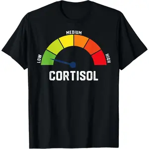 Men's low cortisol levels and stress management Graphic T-Shirt - Short Sleeve Crew Neck Regular Fit Casual Wear | Soft & Breathable Fabric, Durable Print, Everyday Comfort, Machine Washable, humorous and meme-inspired casual wear, fitness or