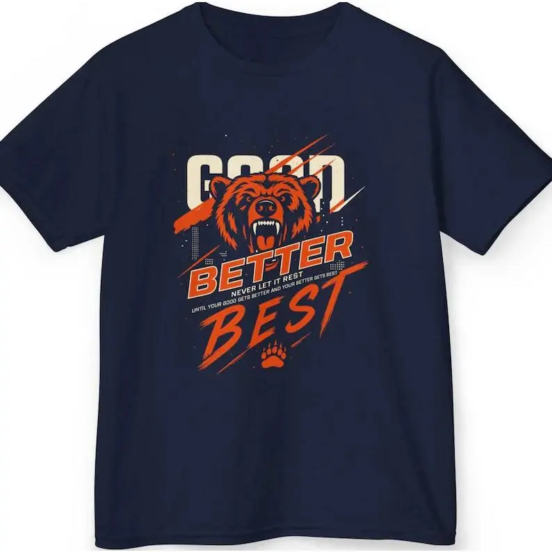 100% Cotton GOOD BETTER Bears T-Shirt, Unsiex Da Bears Bear Down Graphic Tee for Fan