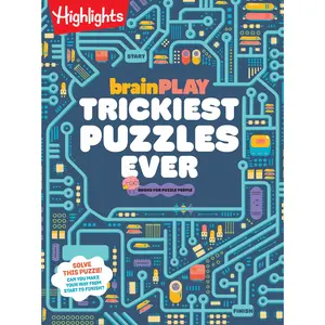Brainplay Trickiest Puzzles Ever: Extra Tricky Brain Teasers, Logic Puzzles and Games for Kids 7 and Up, Over 200 Brain Games for Kids -- Highlights - Paperback