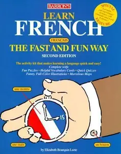 USED-Learn French the Fast and Fun Way: With French-English English-French Dictionary by Elisabeth Bourquin Leete (Paperback)