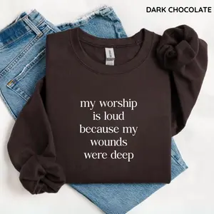 My Worship Is Loud Jesus Sweatshirt, Minimalism Christian Shirt, Bible Verse Faith Retro Graphic Top for Believers, Faith Based Jesus Quote Top