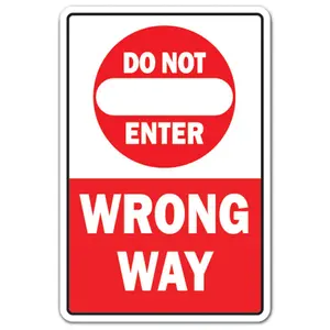 SignMission  12 x 18 in. Do Not Enter Wrong Way Aluminum Sign - Traffic Road Street Entrance Parking