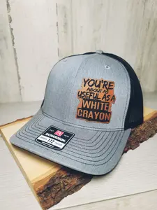 You're About As Useful As A White Crayon Hat Richardson 112 Leather Patch Hat Statement Cap Snapbacks Premium Headwear