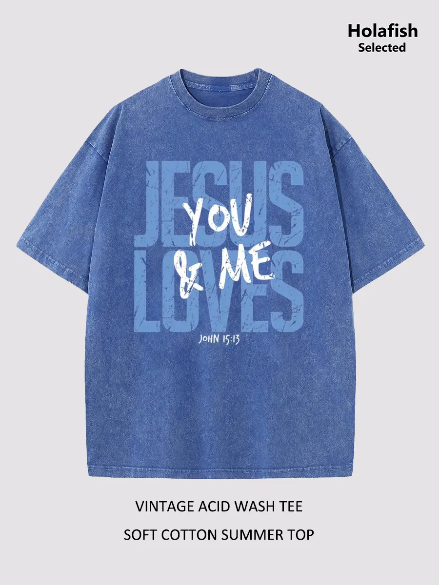 Holafish Women's Acid Wash Tee Jesus Love You and Me Graphic Soft Breathable Cotton Unisex Summer Essential for Everyday Versatile Style summerwins