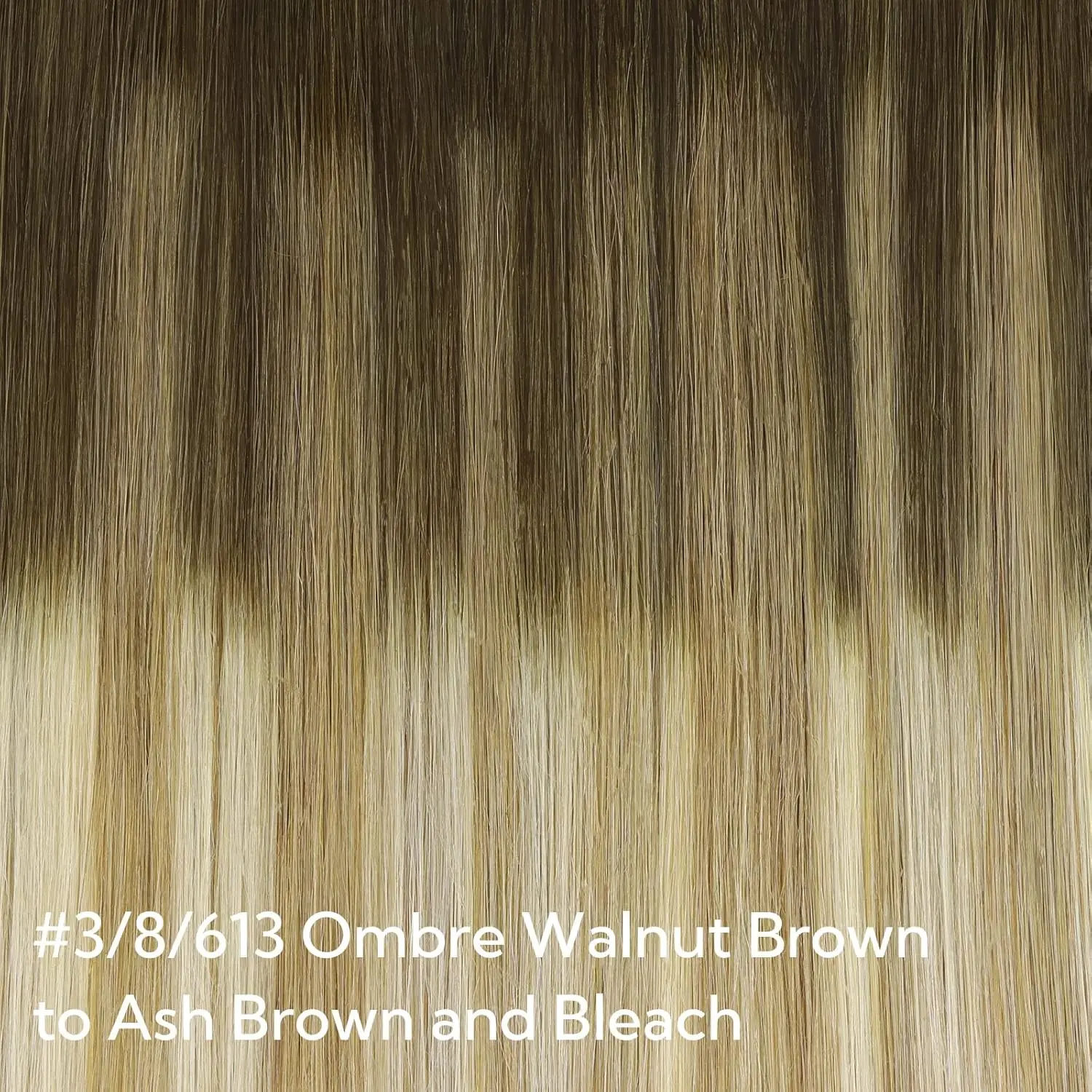#3/8/613-Walnut Brown to Ash Brown & Bleach Blonde