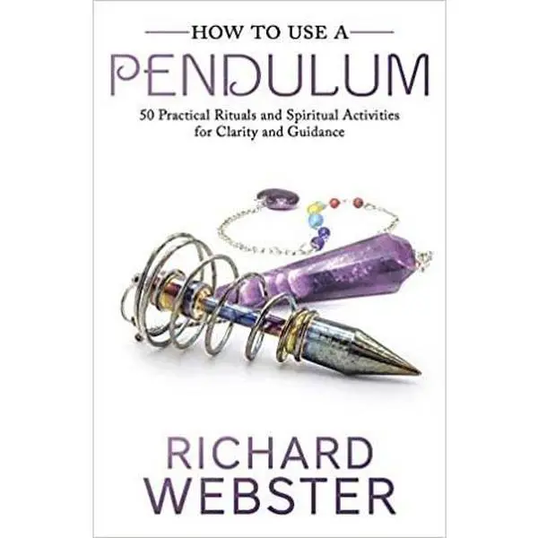 Richard Webster's Llewellyn English Pendulum Tutorial Book - Beginner Dowsing & Divination Guide, Humanities & Social Sciences Psychology Resource with Clarity and Guidance for Developing Serious Pendulum Technique