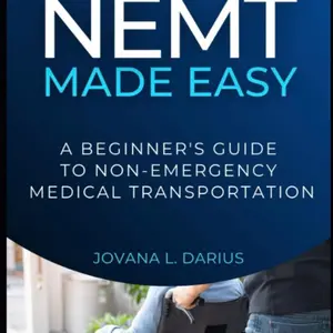 NEMT MADE EASY: A Beginner’s Guide To Non-Emergency Medical Transportation