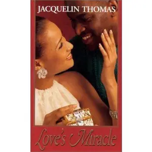 USED-Love's Miracle by Jacquelin Thomas (Unknown)