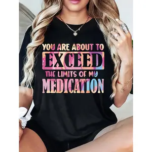 Unisex Casual Short Sleeve Round Neck T Shirt Featuring Humorous Quote Design in American Style Made from Breathable Pure Cotton Perfect for Trendy Sarcastic Wear