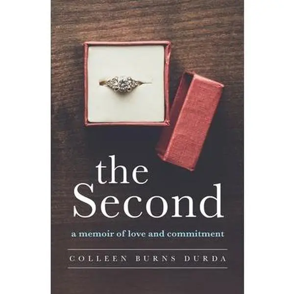 USED Book - The Second: A Memoir of Love and Commitment by Durda, Colleen Burns (Paperback) - english