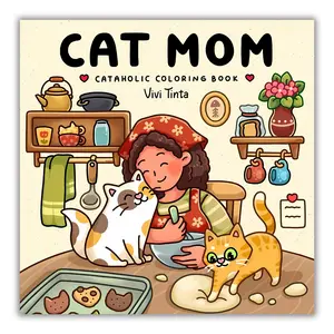 Cat Mom: Cataholic Coloring Book for Adults & Teens Featuring Cute and Mischievous Feline Designs