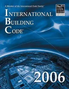 USED-2006 International Building Code - Softcover Version: Softcover Version (International Building Code) by International Code Council (Paperback)