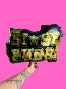 Si Se Pudo Graduation mylar Balloon- for all graduadas