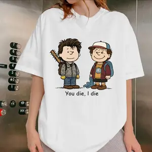 If You Die, I Die T-Shirt, Steve and Dustin Fan Merch Shirt, Gift For Fans, Stranger To Protect Steve and Dustin Things