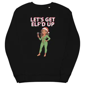 ELF'D UP Christmas  Pullover Womenswear SleevesUnisex organic sweatshirt Cotton