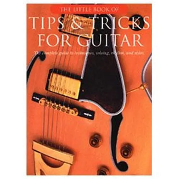 USED-The Little Book of Tips and Tricks for Guitar: The Complete Guide to Techniques, Soloing, Rhythm and Styles (The Little Books) by AMSCO Publications Staff (Paperback)