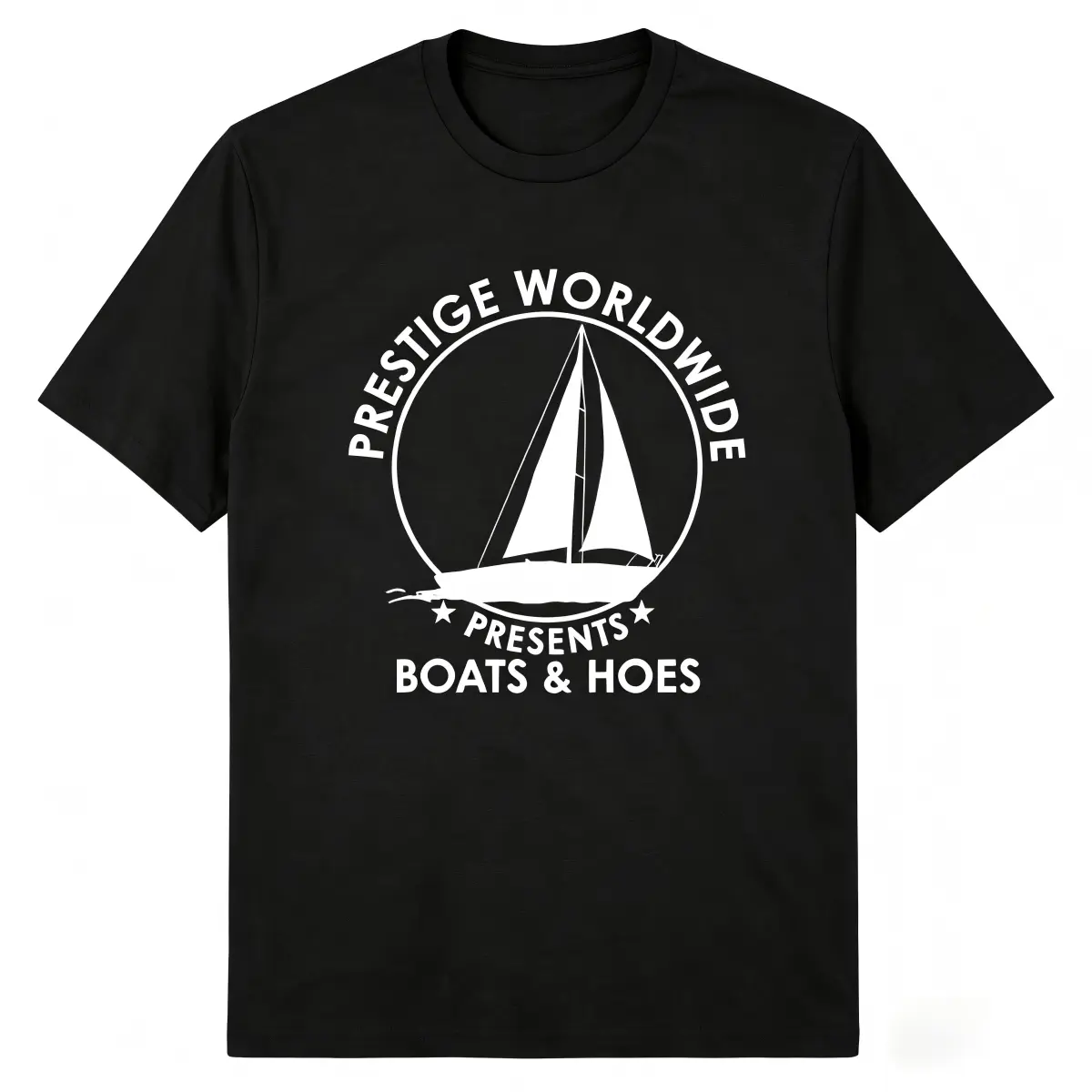 Mens T Shirt Prestige Worldwide Boats and Hoes Funny Movie Quote Tee
