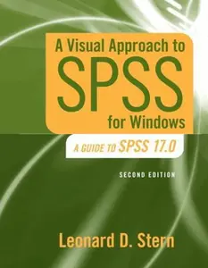 USED-A Visual Approach to SPSS for Windows: A Guide to SPSS 17.0 by Stern, Leonard D. (Paperback)