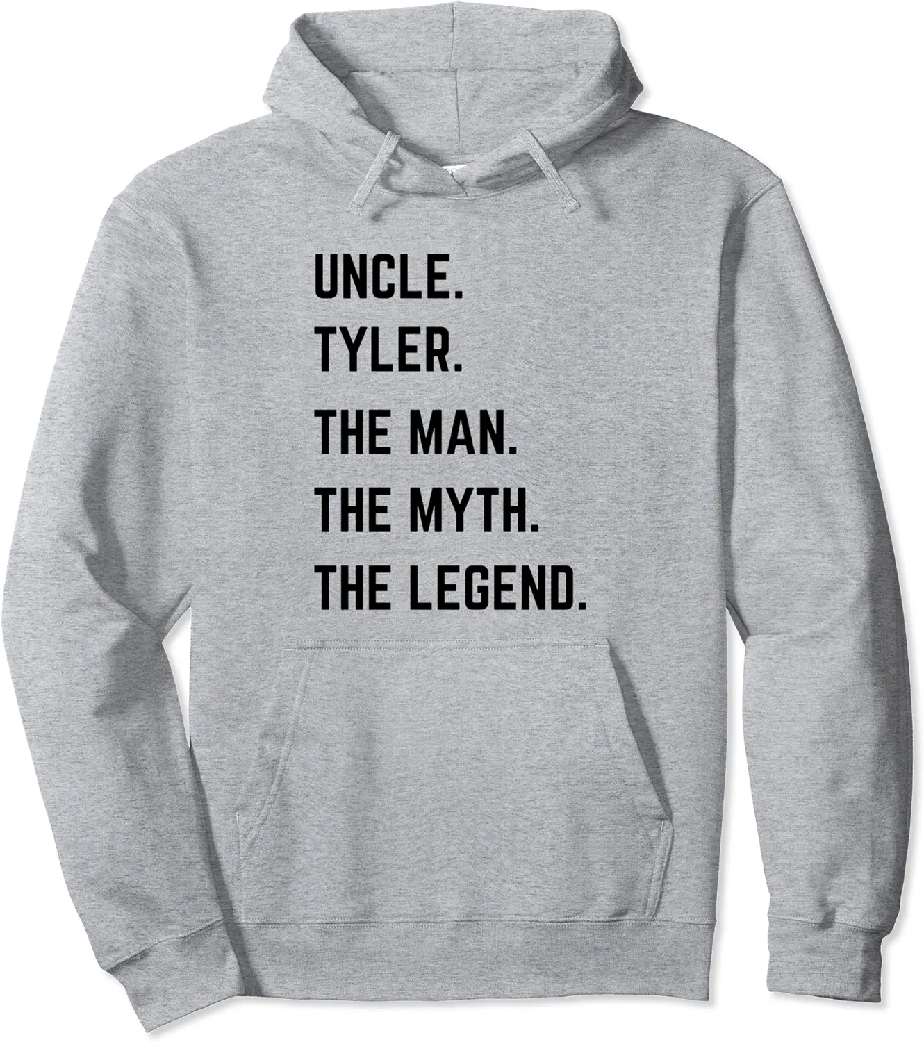 Uncle Tyler The Man The Myth The Legend Father's Day Pullover Hoodie - Nicolelebro Shop 36B0CTYG1J1M