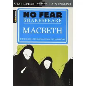 Macbeth: No Fear Shakespeare Side-By-Side Plain English -- William Shakespeare - Paperback