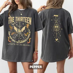 The Thirteen Throne Of Glass 2 Sides Shirt, Comfort Colors Shirt, From Now Until The Darkness Claims Us Shirt, We Are The Thirteen T-shirt, Sjm TOG Manon, Dragon Lover Shirt