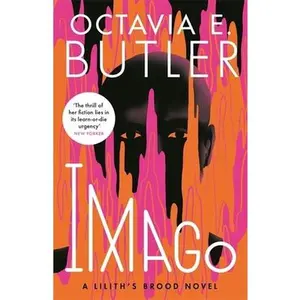 USED-Imago: Lilith's Brood 3 by Octavia E. Butler (Paperback)