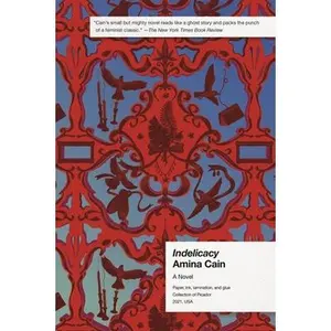 USED-Indelicacy by Cain, Amina (Paperback)