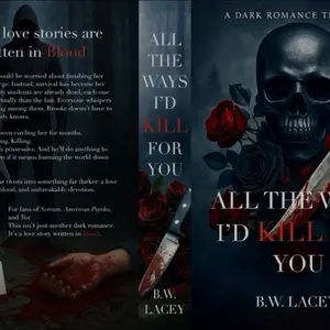 All the Ways I’d Kill for You  Signed copy