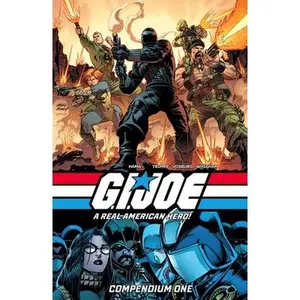 G.I. Joe: A Real American Hero! Compendium One -- Larry Hama, Paperback