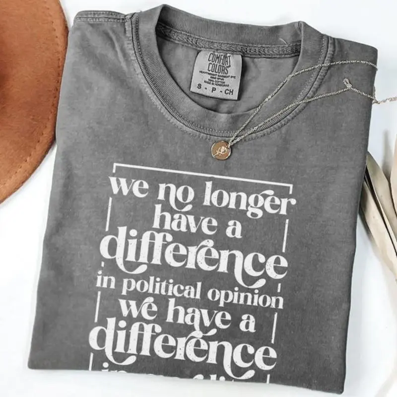 Comfort Colors Difference in Morality TShirt, Political Differences Tee, Protest Rally T-shirt, Democrat Gift, Mothers Day Birthday Gift