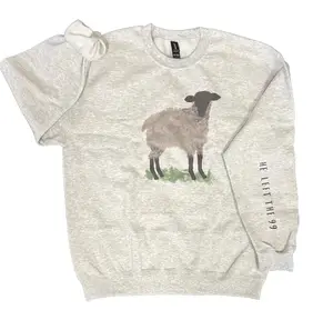 He Left The 99 Sweatshirt - Christian Sweatshirt on Ash Gray