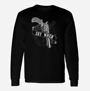 Tombstone Say When Doc Holiday Gunfighter Premium Athletic Fit T-Shirt, Hoodie and Sweatshirt