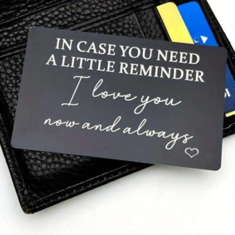 Wallet Insert Card Gift, 2 Counts/set in Case You Need A Little Reminder I Love You Card, Gift for Friend & Family, Positive Message Inspirational Card