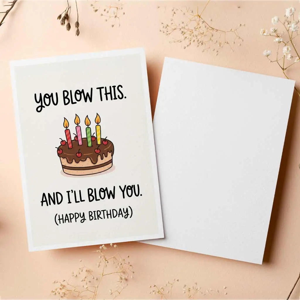 [5x7inch Envelope Included] Funny Birthday Card “You Blow This...”, Adult Humour Cheeky Rude Card, Funny Birthday Card For Men, Husband, Humor Card, Funny Rude Birthday Card, Offensive Humour Card, Adult Joke Card, Cheeky Birthday - bid10069