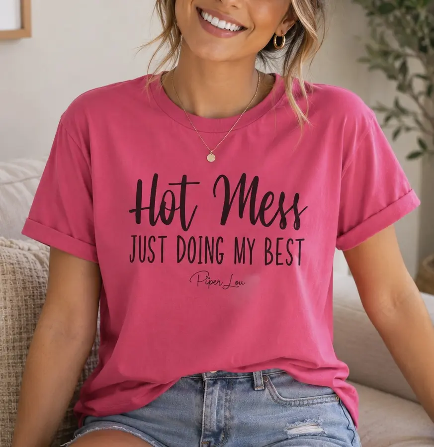 Hot Mess Just Doing My Best Classic Tee 100% Ring-Spun Cotton Soft Comfy Double Stitching Durability Sport Grey 90% Cotton 10% Polyester - Fabric