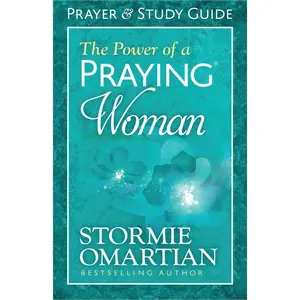 The Power of a Praying Woman Prayer and Study Guide