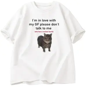 “I‘m in Love with My GF – Please Don’t Talk to Me (She Has a Nuclear Bomb)” Funny cat Boyfriend T-Shirt, Sarcastic Relationship Humor Tee, Unisex Casual Top for Men, Couple Gift Idea