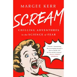 Scream by Margee Kerr [Paperback Book]