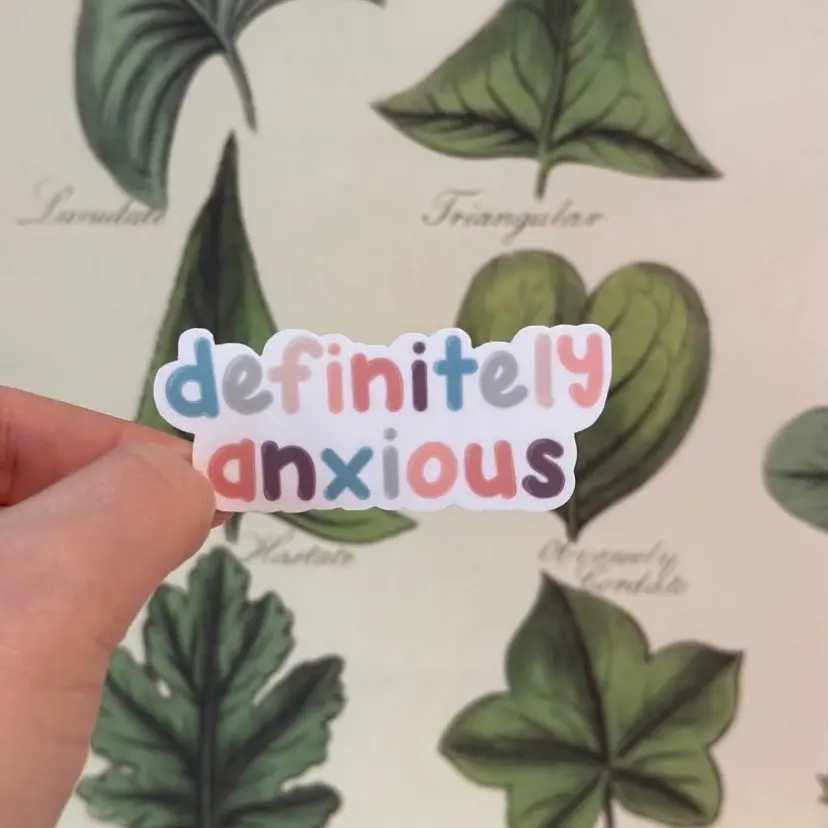Definitely Anxious Bubble Letter Glossy Vinyl Sticker